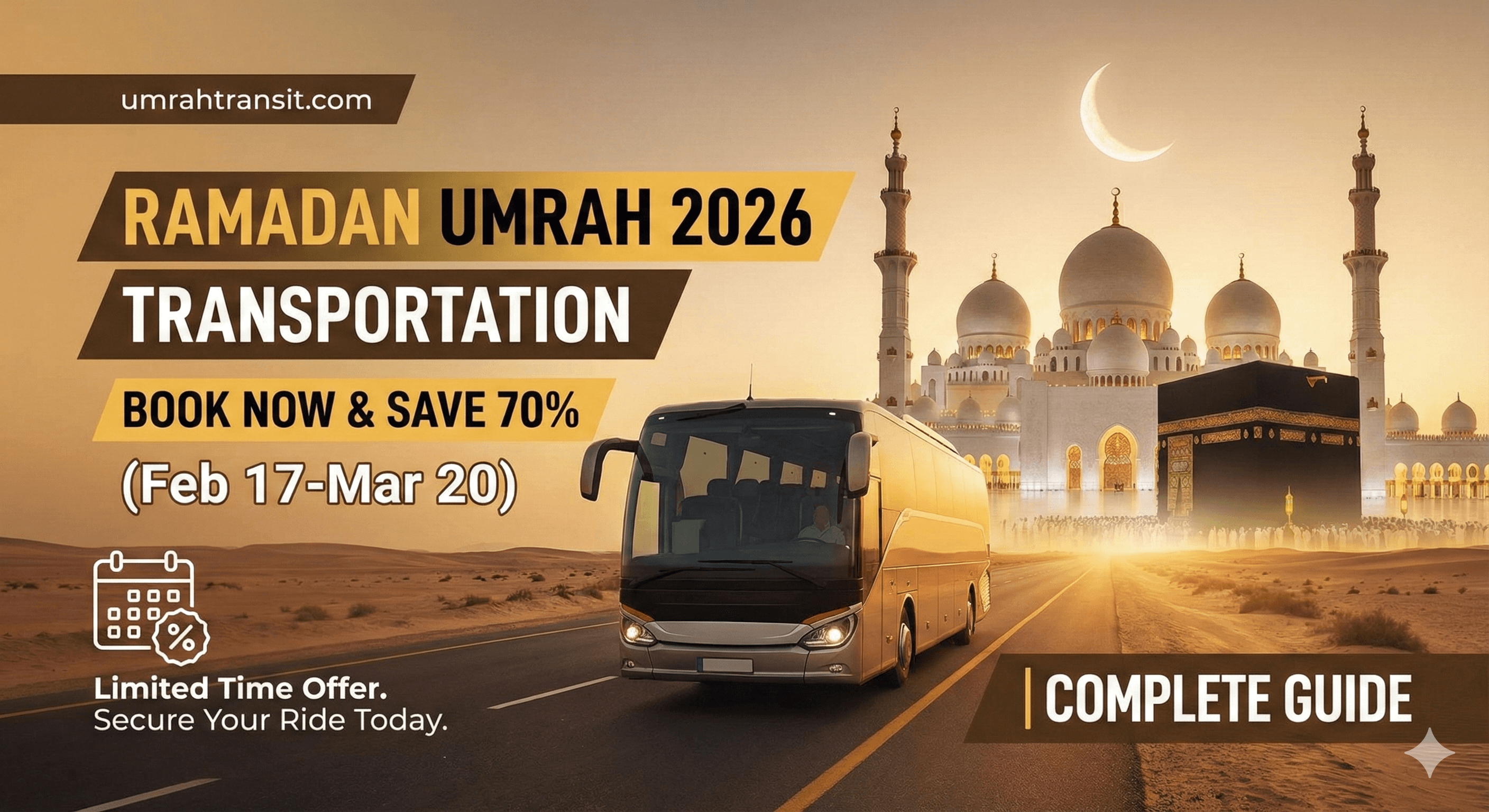 URGENT: Last-Minute Ramadan Umrah Transport 2026 | Book in 6 Hours
